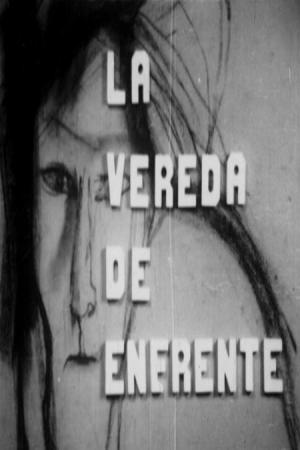 Película - La vereda de enfrente
